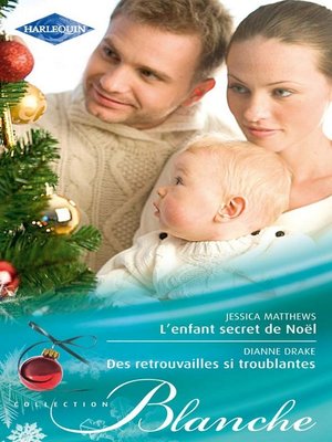cover image of L'enfant secret de Noël--Des retrouvailles si troublantes